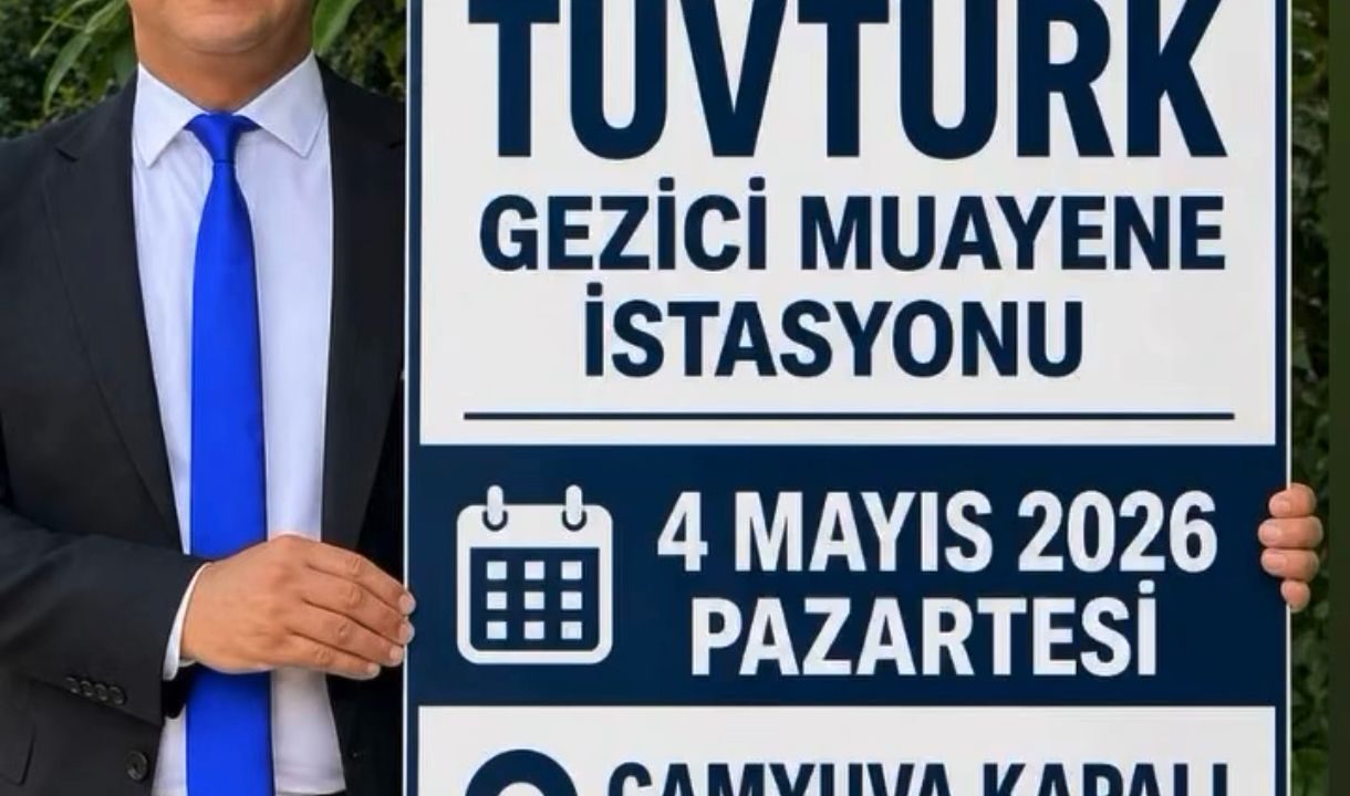 ÇAMYUVA’DA TÜVTÜRK GEZİCİ MUAYENE İSTASYONU HİZMET VERECEK